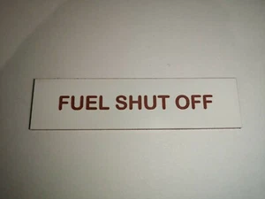 Boat Safety Label Plaque Sticker Fuel Shut Off 75 x 19mm White/Red - Picture 1 of 1