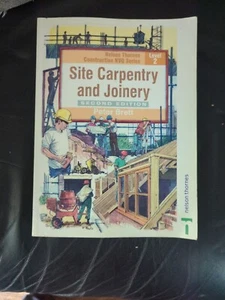 Site Carpentry and Joinery: And A Building Craft Foundation Books Level 1&2 - Picture 1 of 5