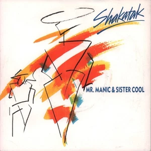 Shakatak Mr Manic and Sister Cool 7" vinyl UK Polydor 1987 pic sleeve MANIC1 - Picture 1 of 3