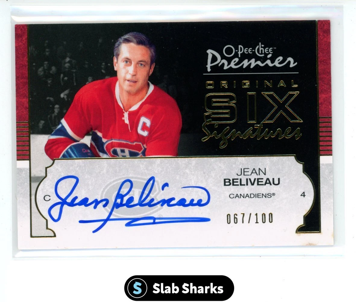 2007 UPPER DECK O-PEE-CHEE PREMIER JEAN BELIVEAU ORIGINAL SIX SIGNATURES /100