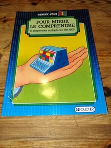 Livre "Pour mieux le comprendre 12 programmes expliqués sur To7, Mo5" - Thomson - Photo 1/6