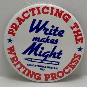 VTG Write Makes Might Pin Back Button Practicing The Writing Process Education - Picture 1 of 4