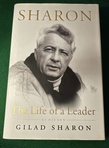 SIGNED “SHARON” Life Of Ariel Sharon By Gilad Sharon. HBDC 1st Ed. 2011 - Picture 1 of 13