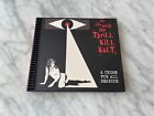 My Life With The Thrill Kill Kult A Crime For All Seasons CD 1997 avec autocollants OOP