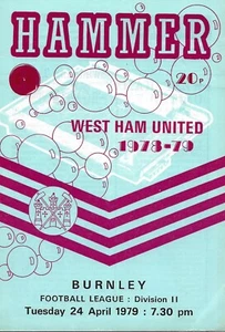 WEST HAM UNITED V BURNLEY ~ 24 APRIL 1979 ~ VERY GOOD CONDITION PROGRAMME - Picture 1 of 1
