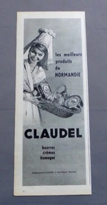 PUB PUBLICITE ANCIENNE ADVERT CLIPPING 011117 PRODUITS LAITIER CLAUDEL NORMANDIE - Imagen 1 de 1