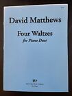David Matthews Four Waltzes for Piano Duet WP561