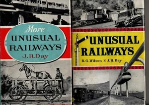 Unusual Railways and More Unusual Railways (2 vols) : B. G. Wilson and J. R. Day - Bild 1 von 2