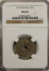 France 25 Centimes 1918 NGC MS 64 UNC Copper Nickel - Picture 1 of 4