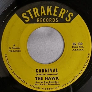 CALYPSO 45 HEAR The Hawk CARNIVAL - TRINIDAD 1960s Straker's VG - Picture 1 of 4