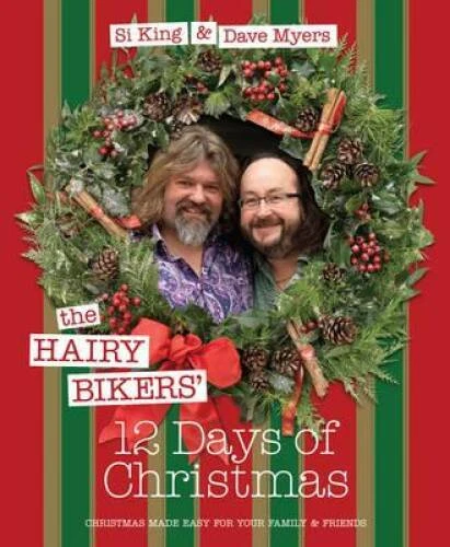 The Hairy Bikers 12 Days of Christmas: Fabulous Festive Recipes to Feed  - GOOD - Imagem 1 de 1