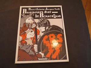 CHRISTIN TARDI RUMEURS SUR LE ROUERGUE EDITION 1976 CRS EN ROUGE - Imagen 1 de 4