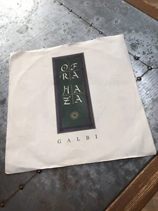 Ofra Haza Galbi/Love Song - 1988 - 7" single with PS - Picture 1 of 4