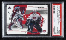 2002-03 ITG Be A Player Memorabilia Big Deal Patrick Roy Jocelyn Thibault PSA 10