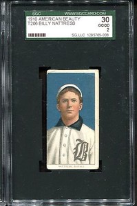 1910 T206 American Beauty Billy Nattress SGC 30 2 ONLY 2 Total Graded by SGC