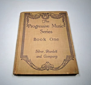 The Progressive Music Series Book One 1914 By Parker, McConathy et all Hardcove - Picture 1 of 13