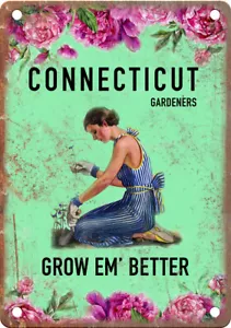 Connecticut Gardeners Grow Em' Better 12" x 9" Retro Vintage Look Metal Sign - Picture 1 of 1