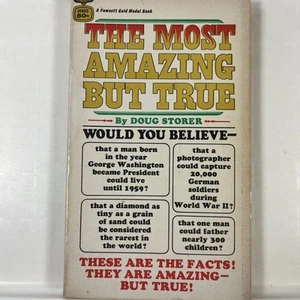 The Most Amazing But True by Doug Storer Gold Medal d1655 Vintage Paperback 1966 - Imagen 1 de 12