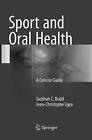 Sport and Oral Health - 9783319851501