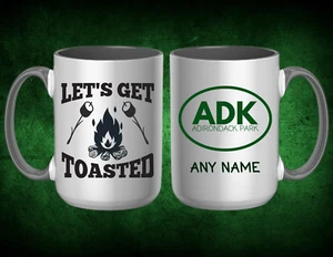 ADIRONDACK MOUNTAINS GIFT: LET'S GET TOASTED 15 OZ COFFEE MUG - Picture 1 of 1
