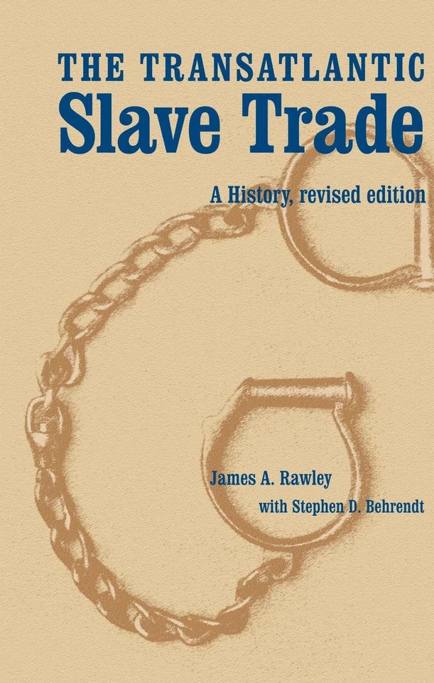 The Transatlantic Slave Trade: A History, Revised Edition by Stephen D. Behrendt - Image 1 of 1