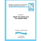 Weak Two Opens and Pre-Emptive Bids: Bridge Concepts an - Paperback NEW Tucker,
