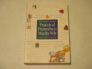 Complete Book Of Practical Proverbs And Wacky Wit Vern Mclellan jk232 - Imagen 1 de 2