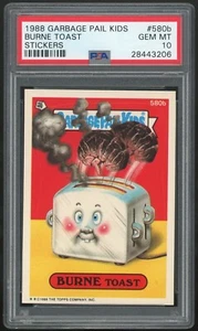 1988 Topps Garbage Pail Kids 14th Series #580b Burne Toast PSA 10 GEM MINT Os14 - Picture 1 of 2