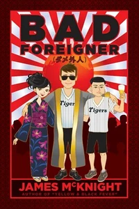 Bad Foreigner - Mehr Geschichten über Leben, Liebe und Baseball in Japan - Bild 1 von 12