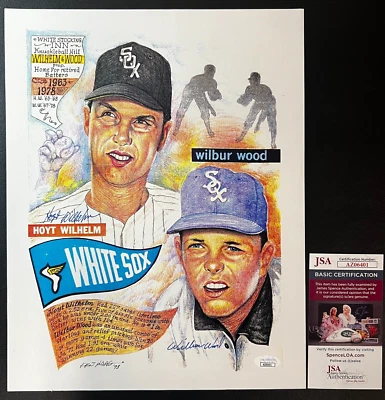 Hoyt Wilhelm (HOF) & Wilbur Wood Signedx2 Print JSA w/COA Chicago White Sox MLB! - Image 1 of 4