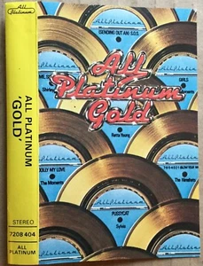 ALL PLATINUM  "Gold"   !RARE! 1976 UK paper labels cassette PLAYTESTED Pristine! - Picture 1 of 6