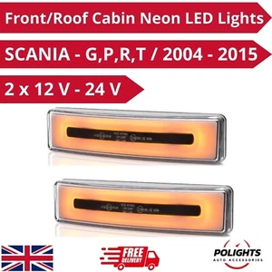 2x Amber LED Sun Neon Visor Roof Cabin Lights for SCANIA G,P,R,T 12V-24V E-mark - Picture 1 of 9