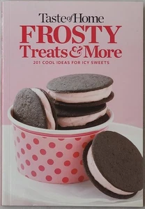 Taste of Home Frosty Treats & More 2015 Cookbook 201 Icy Sweets Recipes - Imagen 1 de 12