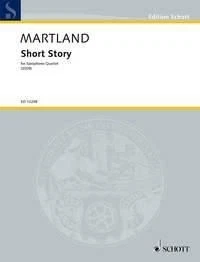 Short Story Steve Martland Set Saxophone Quartet Schott Music London - Image 1 of 4