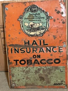 original 14x20" Hail Insurance on Tobacco Sign Springfield Insurance Co 1920s - Picture 1 of 11