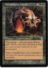 Metamorphic Wurm *Uncommon* Magic MtG x1 Odyssey SP