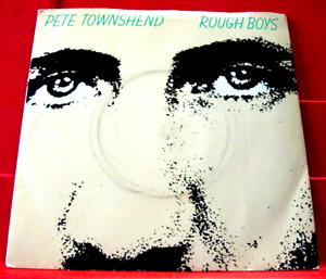 Pete Townshend Rough Boys 7" PC UK ORIG 1980 Atco K 11460 b/w And I Moved VINYL