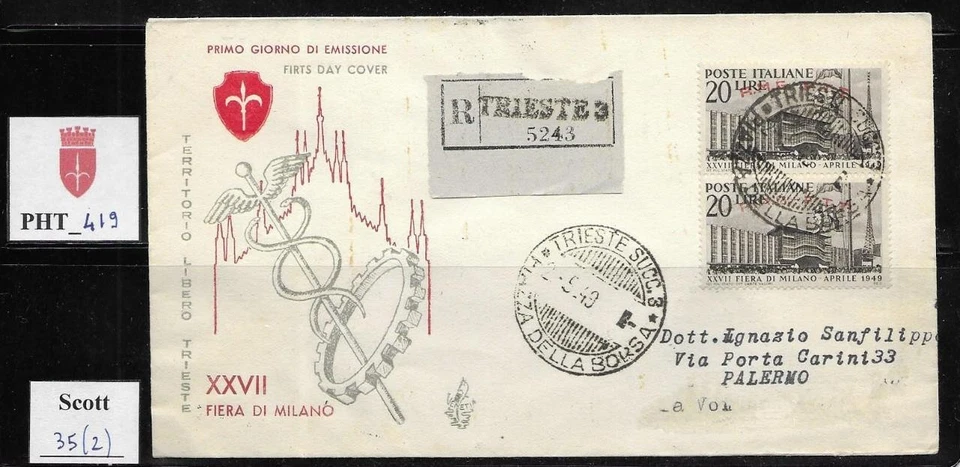 PHT_419. TRIESTE FTT. Traveled FDC Venetia w. 2 1949 27th FIERA MILANO. Scott 35 - Image 1 of 1