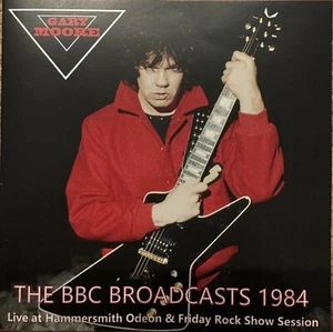 Gary Moore - The BBC Broadcasts 1984 (NEW*LIM.300 SILVER CD*HAMMERSMITH) - Bild 1 von 3