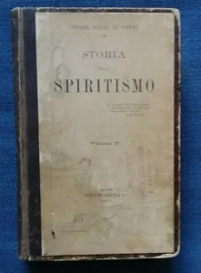 "STORIA DELLO SPIRITISMO volume 2" Cesare Baudi di Vesme, Roux Frassati 1897 - Foto 1 di 4