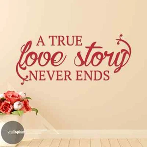 Calcomanía de pared de vinilo A True Love Story Never Ends - Imagen 1 de 4