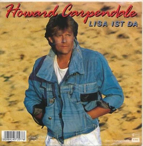 Lisa ist da - Howard Carpendale - Single 7" Vinyl 193/11 - Bild 1 von 1