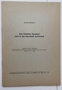 AC143-MODENA A.MORSELLI:DON CELESTINO COVEDONI VISTO CON 2 DOCUMENTI SCONOSCIUT - Picture 1 of 1