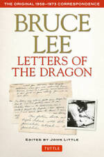 Bruce Lee Letters of the Dragon: The Original 1958-1973 Corresponden - VERY GOOD