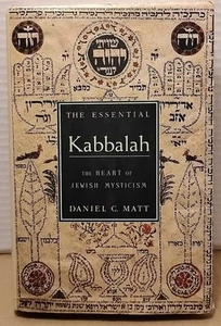 Essential Kabbalah : The Heart of Jewish Mysticism by Daniel C. Matt 1997 HCDJ - Imagen 1 de 10