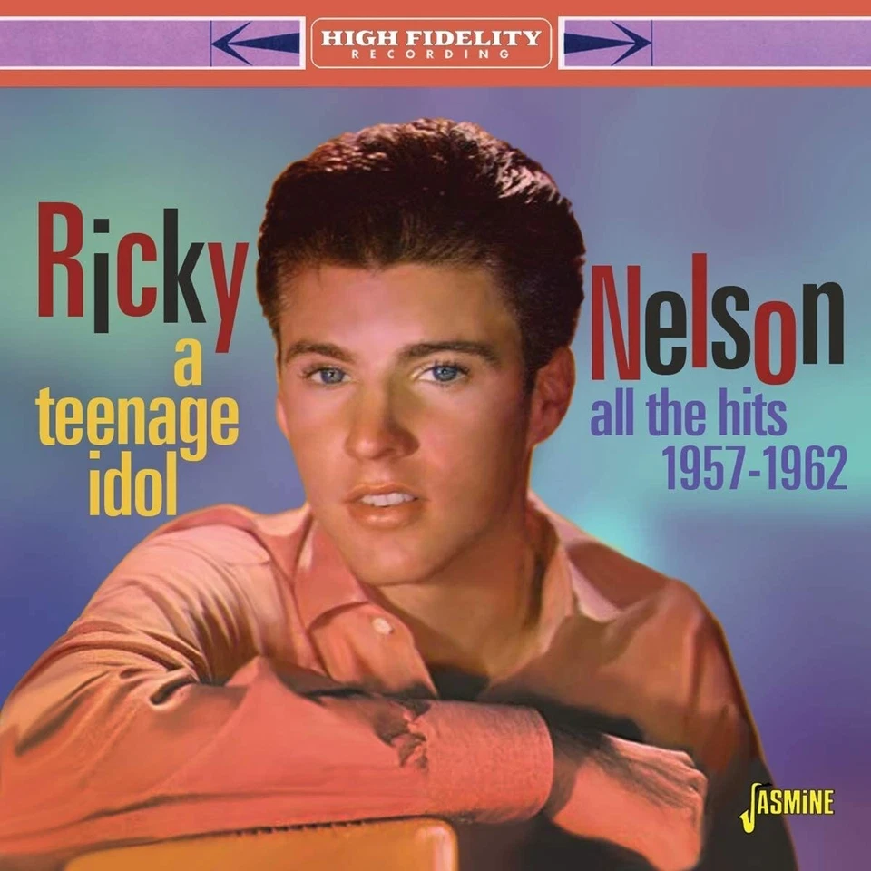 Ricky Nelson A Teenage Idol: All the Hits 1957-1962 (CD) Album - Image 1 of 1