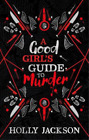 Holly Jackson A Good Girl's Guide to Murder Collectors Ed (Hardback) (IMPORTATION BRITANNIQUE)