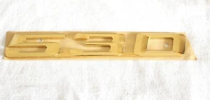 BMW "530" FACTORY OEM 24K GOLD PLATED REAR TRUNK EMBLEM - Picture 1 of 1