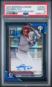 2024 Bowman Chrome Eduardo Tait True Blue Refractor Auto /150 PSA 10 - Picture 1 of 2