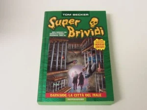 DARKSIDER: LA CITTA' DEL MALE - T. Becker - Super Brividi 47 - 1a ed. 2008 NUOVO - Foto 1 di 1